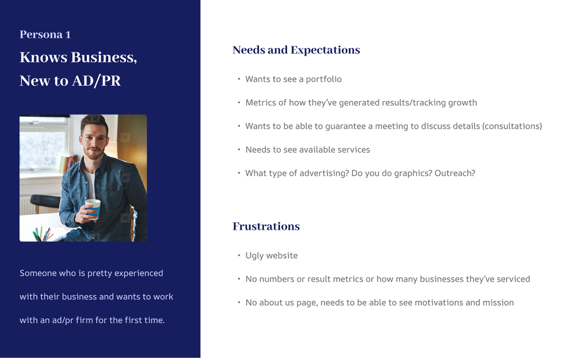 Persona 1: Knows Business, New to AD/PR